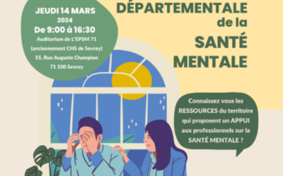 Journée Départementale de la Santé Mentale à l’EPSM de Sevrey (71)