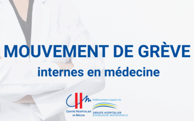 Information importante : Impact de la grève nationale des internes en médecine sur l’Hôpital de Mâcon