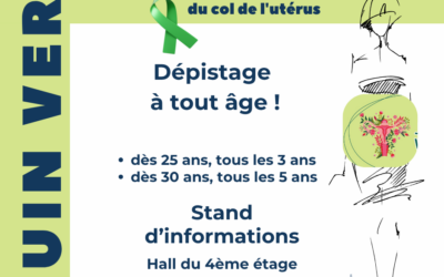 Juin Vert, mois dépistage du cancer du col de l’utérus